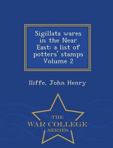 Sigillata Wares in the Near East