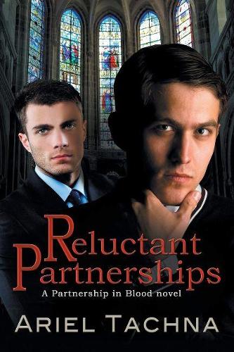 Reluctant Partnerships Volume 7: (Partnership in Blood)