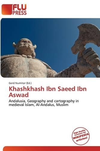 Khashkhash Ibn Saeed Ibn Aswad