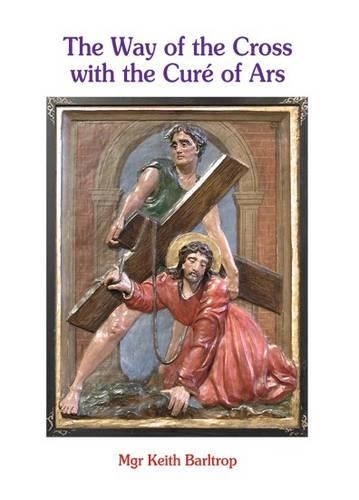 The Way of the Cross with the Cure of Ars