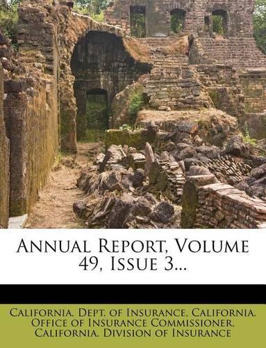 Annual Report, Volume 49, Issue 3...