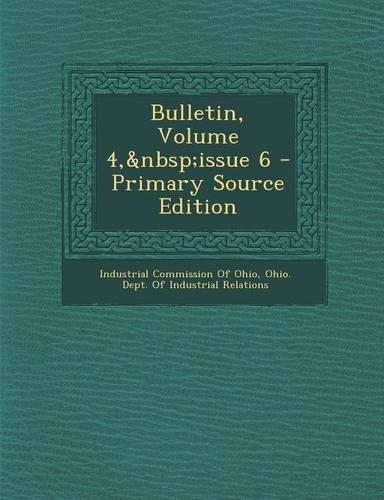 Bulletin, Volume 4, Issue 6