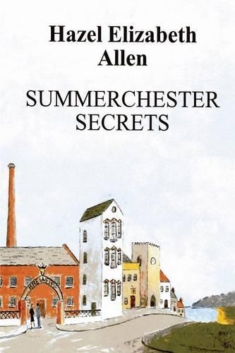 Summerchester Secrets