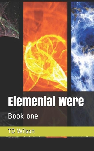 Elemental Were: Book one(1 Book)