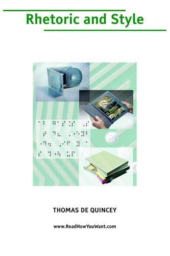 Rhetoric and Style (Large Print)