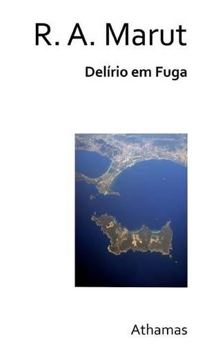 Delírio em Fuga