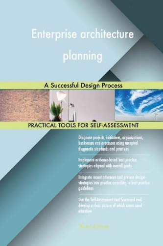 Enterprise architecture planning: A Successful Design Process
