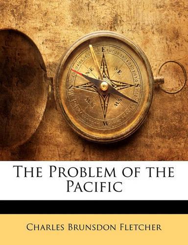 The Problem of the Pacific