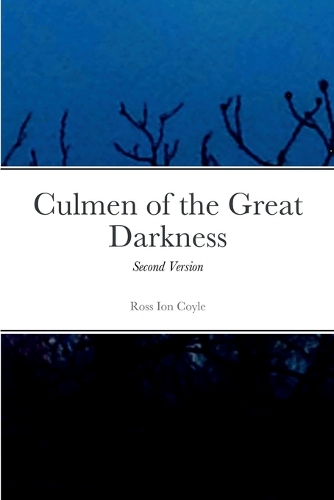 Culmen of the Great Darkness: Second Version