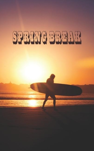 Spring Break: 5x 8 College Ruled Journal Diary