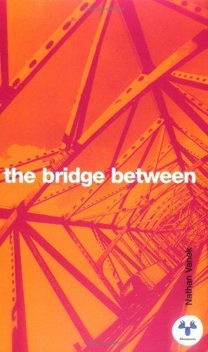 The Bridge Between