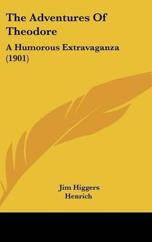 The Adventures of Theodore