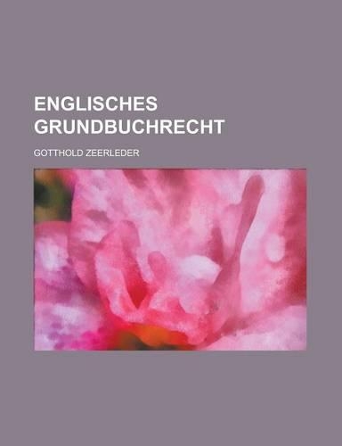 Englisches Grundbuchrecht