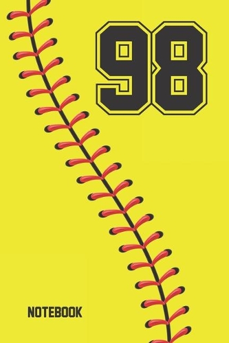 98 Notebook: Softball Jersey Number 98 Ninety Eight For All Players Coaches And Fans - Blank Lined Notebook And Journal - 6x9 Inch 120 Pages White Paper