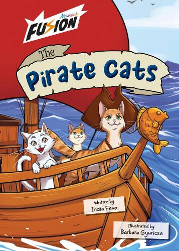 The Pirate Cats: (Fusion Reader)