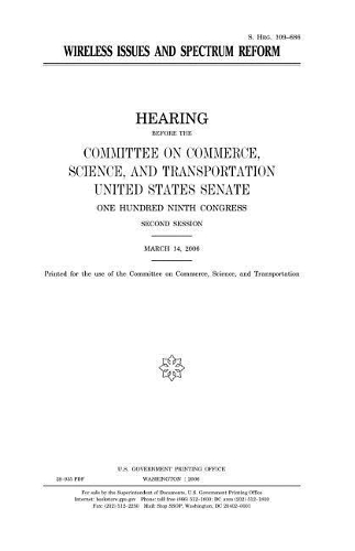 Wireless Issues and Spectrum Reform