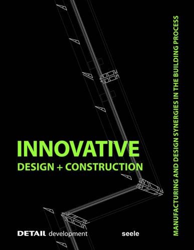 Innovative Design and Construction