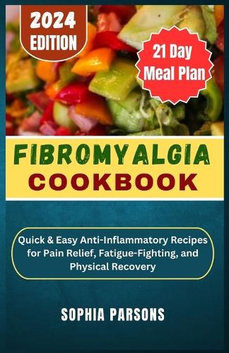 Fibromyalgia Cookbook