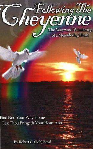 Following the Cheyenne