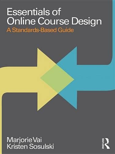 Essentials of Online Course Design