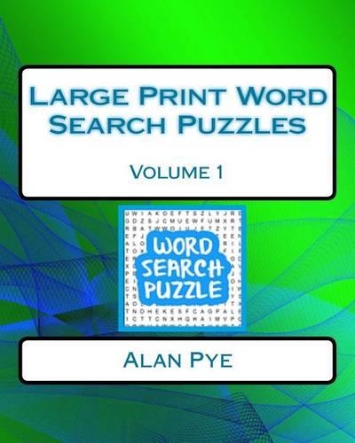 Large Print Word Search Puzzles Volume 1
