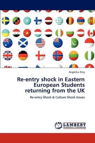 Re-entry shock in Eastern European Students returning from the UK