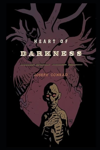Heart of Darkness By Joseph Conrad "The Annotated Version"