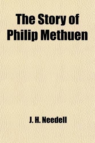 The Story of Philip Methuen