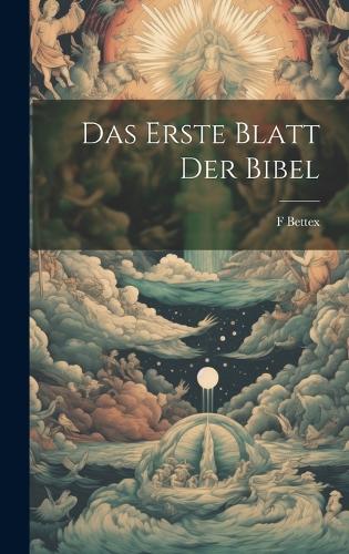 Das erste Blatt der Bibel