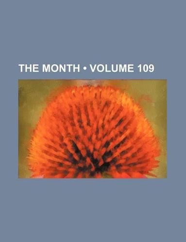 The Month (Volume 109)