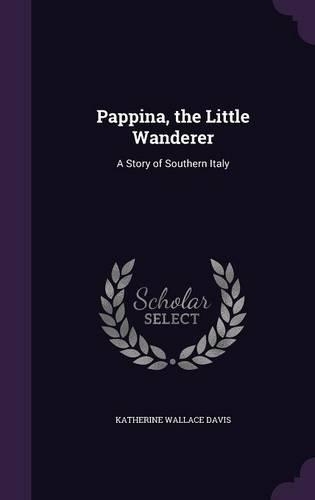 Pappina, the Little Wanderer