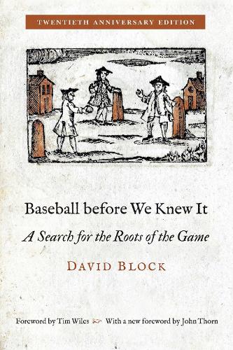 Baseball Before We Knew It