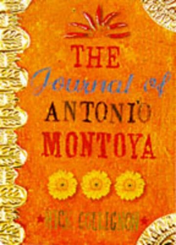 The Journal of Antonio Montoya