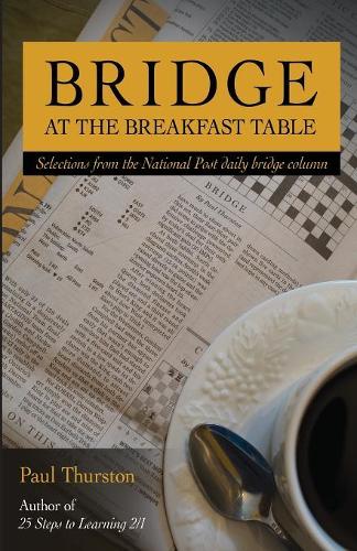 Bridge at the Breakfast Table