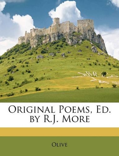 Original Poems, Ed. by R.J. More