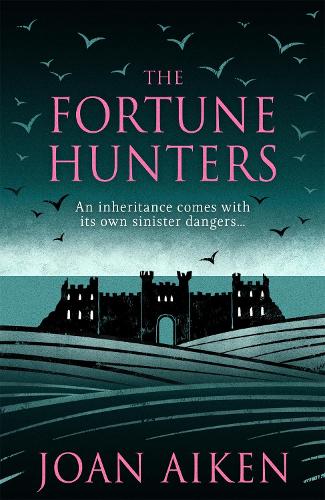 The Fortune Hunters: A spine-tingling gothic thriller