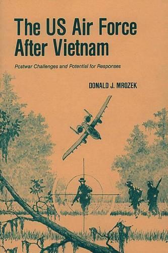 The US Air Force After Vietnam