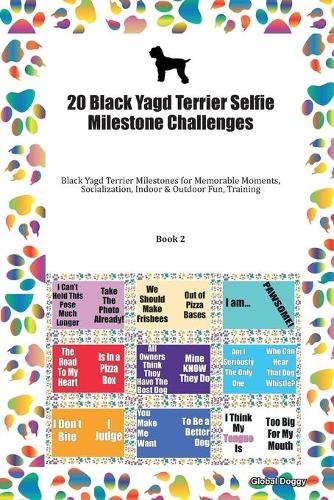 20 Black Yagd Terrier Selfie Milestone Challenges