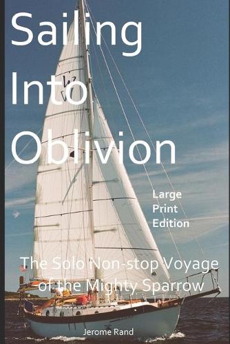 Sailing Into Oblivion