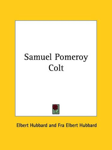 Samuel Pomeroy Colt