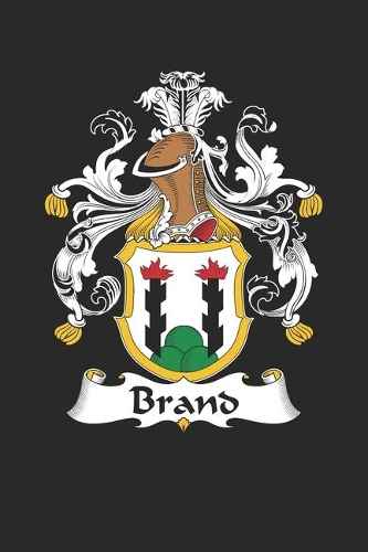 Brand: Brand Coat of Arms and Family Crest Notebook Journal (6 x 9 - 100 pages)