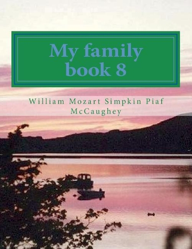 My family book 8: My Masterpiece book 8(8 My Life)