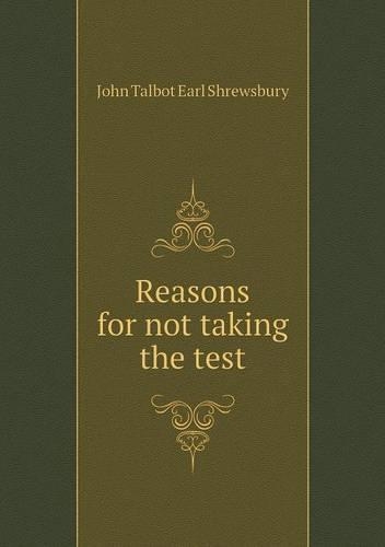 Reasons for not taking the test
