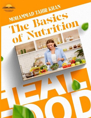 The Basics of Nutrition