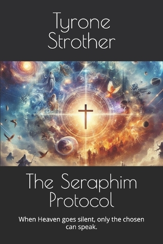 The Seraphim Protocol