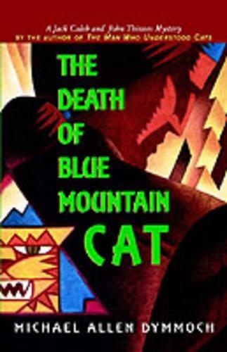 The Death of the Blue Mountain Cat