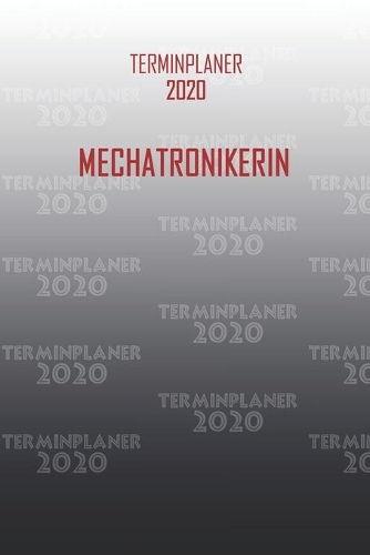 Terminplaner 2020 Mechatronikerin