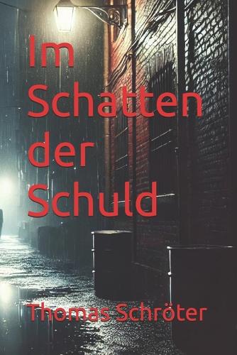 Im Schatten der Schuld