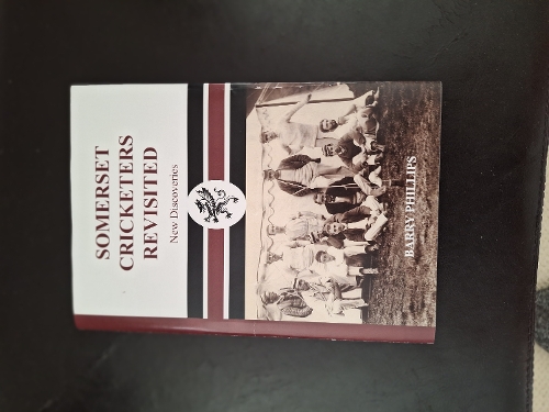 SOMERSET CRICKETERS REVISITED