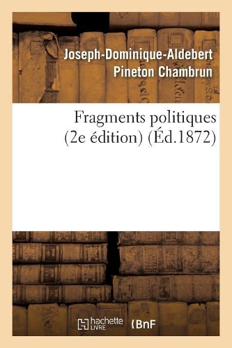 Fragments Politiques (2e Édition): (Sciences Sociales)